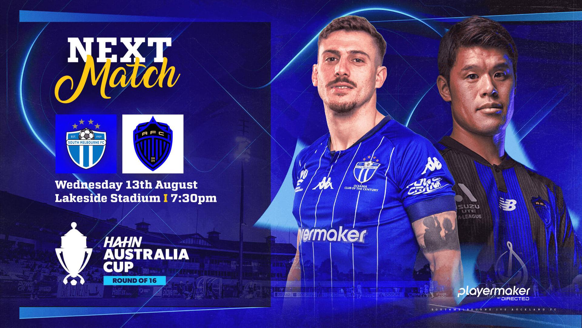 South Melbourne - Australia Cup Round of 16 v Auckland FC South Melbourne - Australia Cup Round of 16 v Auckland FC